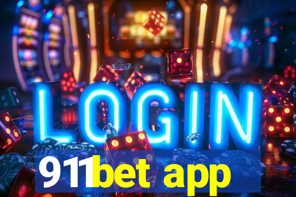 911bet app